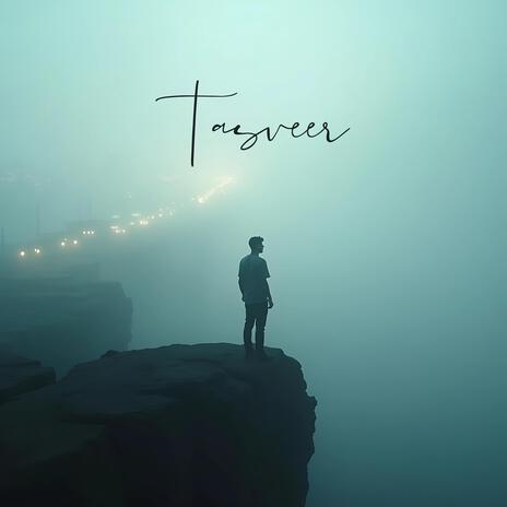 Tasveer | Boomplay Music