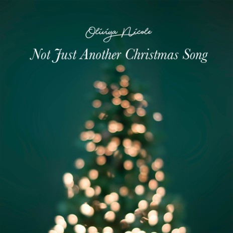 Not Just Another Christmas Song | Boomplay Music