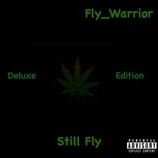 Still Fly (Deluxe Edition)