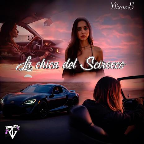 La Chica del Scirocco | Boomplay Music