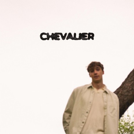Chevalier | Boomplay Music