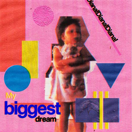 My biggest dream | Boomplay Music