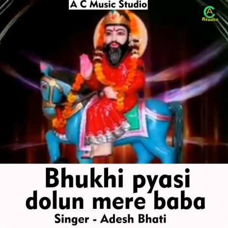 Bhukhi pyasi dolun mere baba (Hindi Song)