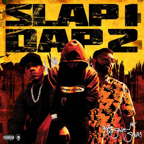 Slap 1 DAP 2! ft. JAK & SN8K3 | Boomplay Music