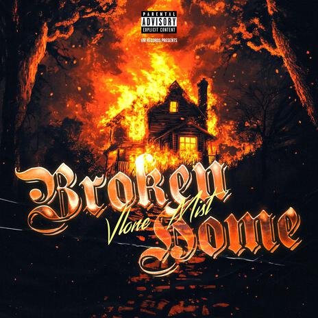 Broken Home ft. BSavage