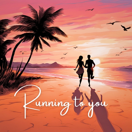 Running to You | Boomplay Music