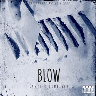 Blow