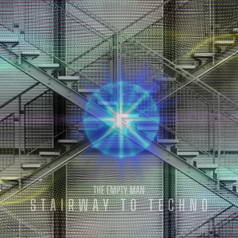 Stairway to Techno | Boomplay Music