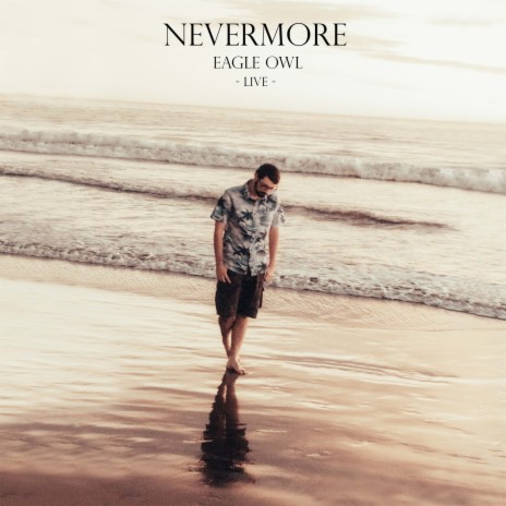 nevermore (Live) | Boomplay Music