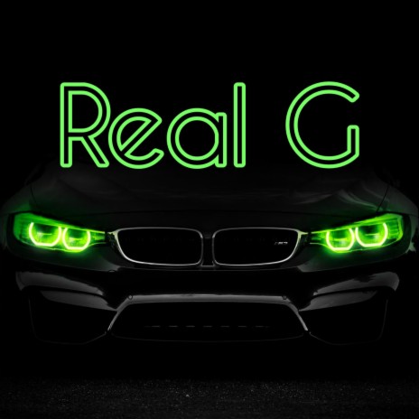 Real G
