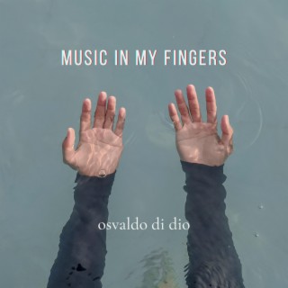 Music In My Fingers