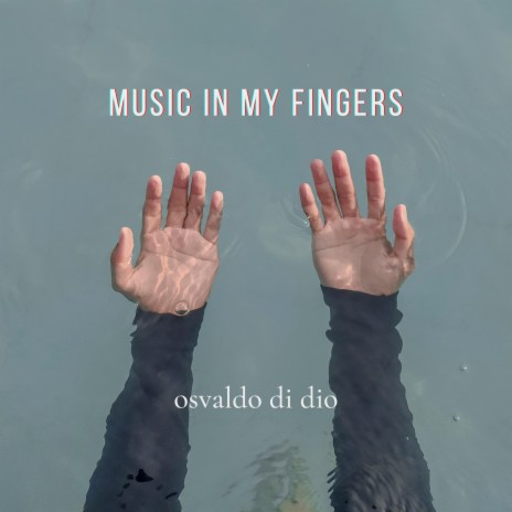 Music In My Fingers | Boomplay Music