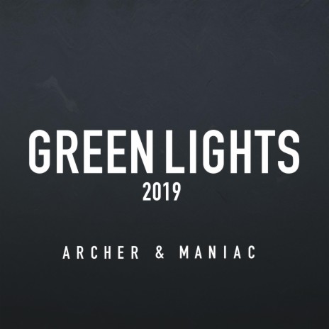 Green Lights 2019 | Boomplay Music