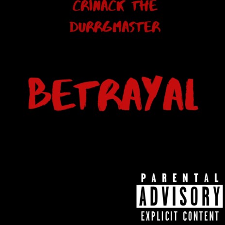 Betrayal | Boomplay Music