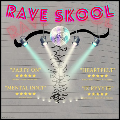 RAVE SKOOL | Boomplay Music