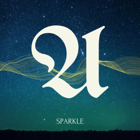 SPARKLE | Boomplay Music