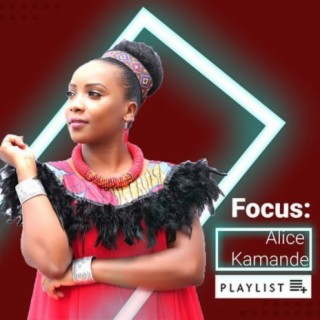 Focus: Alice Kamande