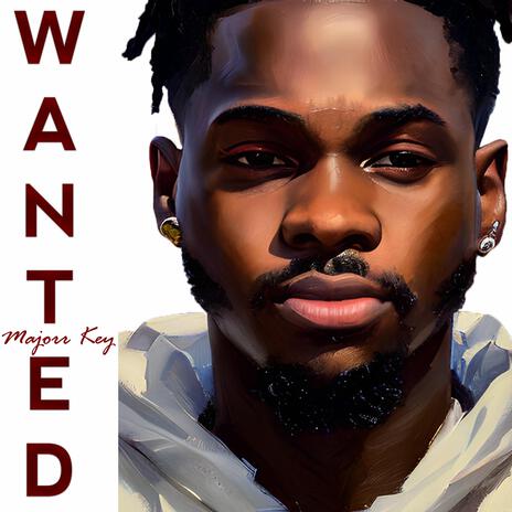 Wanted | Boomplay Music