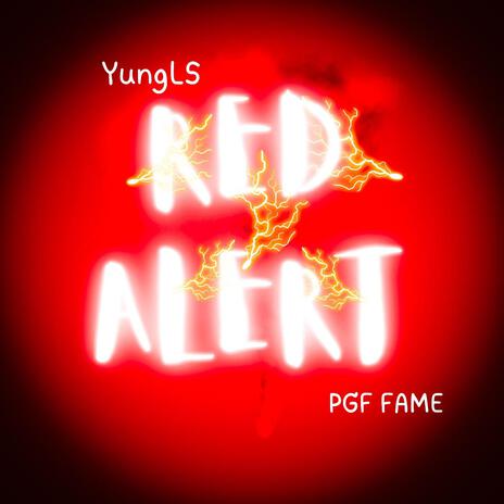 Red Alert ft. PGF Fame | Boomplay Music