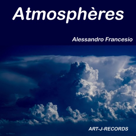 Atmosphères | Boomplay Music