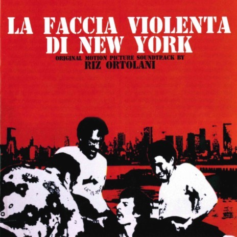 La faccia violenta di New York (Pt. 3 / From "La Faccia violenta di New York" Original Motion Picture Soundtrack) | Boomplay Music