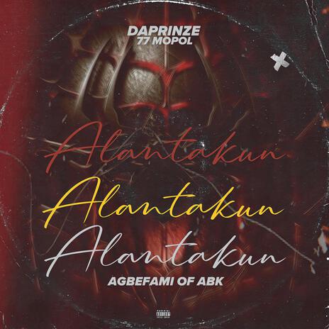 AGBEFAMI OF ABK ALANTAKUN | Boomplay Music