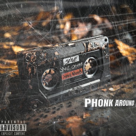 Phonk Around And Find Out | Boomplay Music