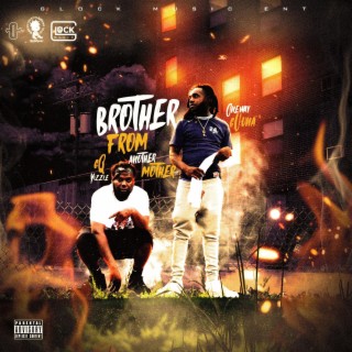 Brother From Another Mother The Mixtape