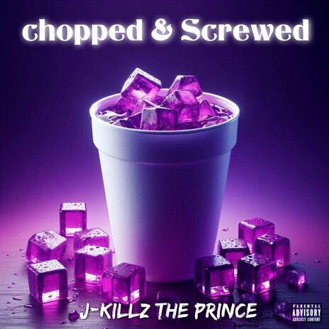 Chopped & Screwed