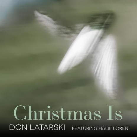 Christmas Is (feat. Halie Loren) | Boomplay Music