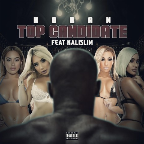 Top Candidate ft. kalislim | Boomplay Music
