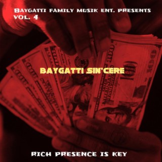 BayGatti family music Ent. Presents Vol.4 Rich Presence is key Instrumentals