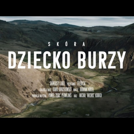 Dziecko burzy | Boomplay Music