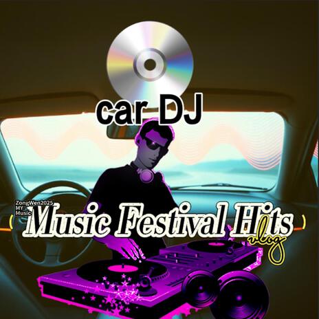 car DJ | Boomplay Music