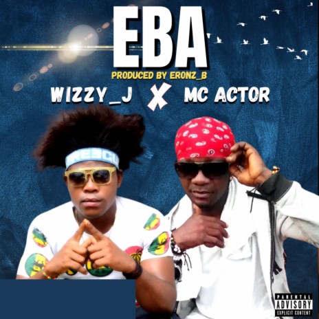 EBA ft. Mc Actor | Boomplay Music