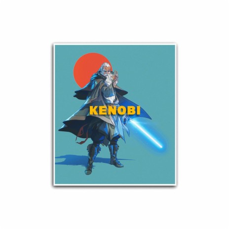 Kenobi | Boomplay Music