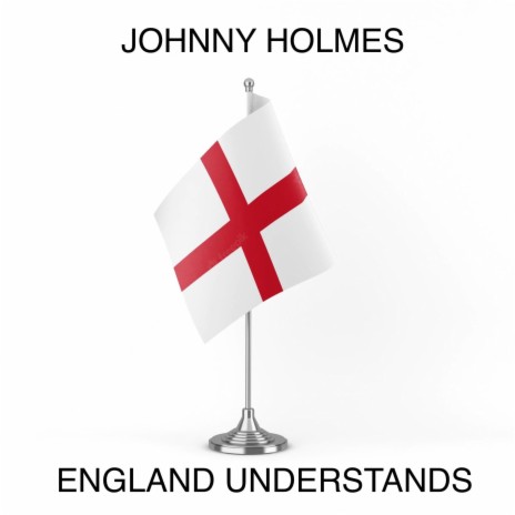 England Understands | Boomplay Music