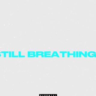 Still Breathing