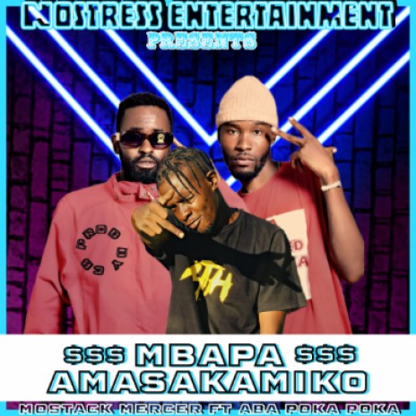 MBAPA AMASAKAMIKO | Boomplay Music