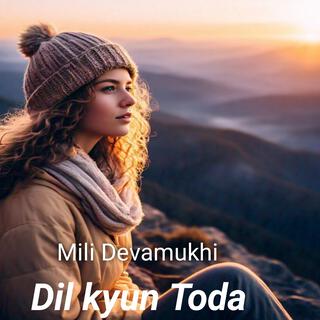 Dil kyun Toda