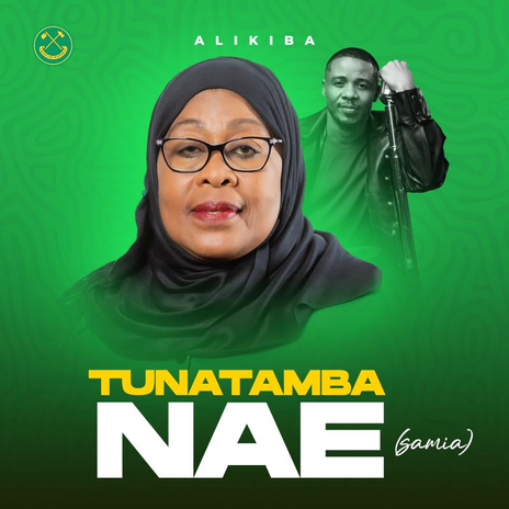 Tunatamba Nae (Samia) | Boomplay Music