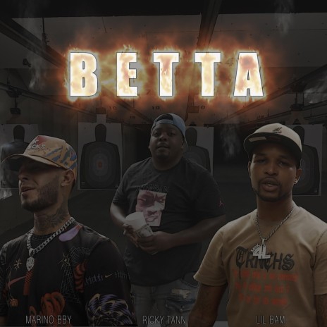 Betta ft. Lil Bam & EL Marino BBY | Boomplay Music