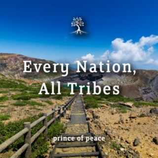 Every Nation, All Tribes
