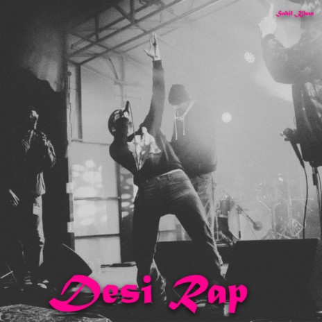 Desi Rap | Boomplay Music