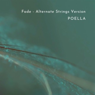 Fade (Alternate Strings Version)