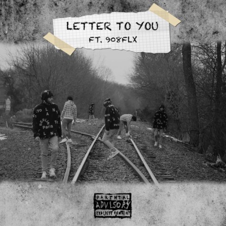 Letter to You ft. 908flx | Boomplay Music