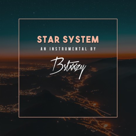 Star System | Boomplay Music