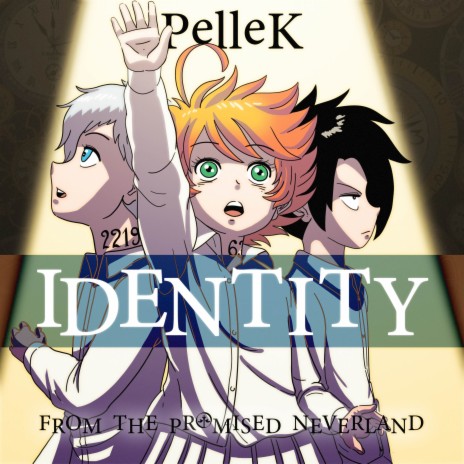 Identity (From The Promised Neverland) | Boomplay Music