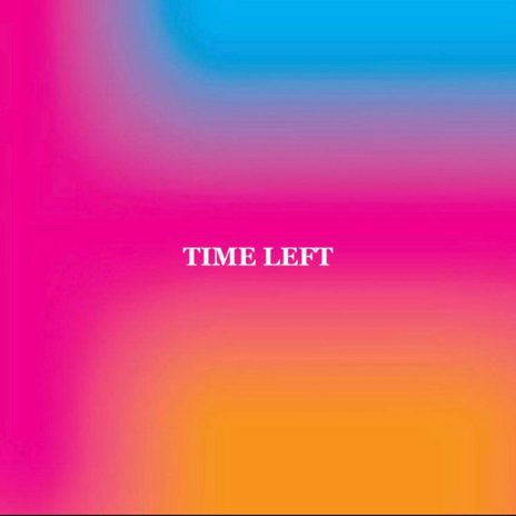 Time Left | Boomplay Music