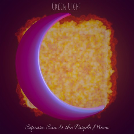 Square Sun & the Purple Moon